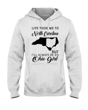 OHIO GIRL LIFE TOOK ME TO NORTH CAROLINA Hooded Sweatshirt tile