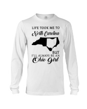 OHIO GIRL LIFE TOOK ME TO NORTH CAROLINA Long Sleeve Tee tile