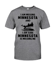 Minnesota Is Missing Me Classic T-Shirt front