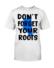 Alberta Map Don't Forget Your Roots Classic T-Shirt tile