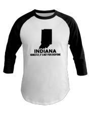 Indiana It's Not For Everyone Baseball Tee tile