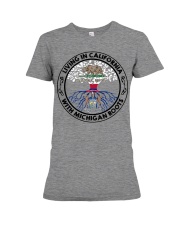 LIVING IN CALIFORNIA WITH MICHIGAN ROOTS Premium Fit Ladies Tee tile