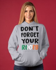 Ireland Flag Don't Forget Your Roots Hooded Sweatshirt apparel-hooded-sweatshirt-lifestyle-front-86