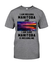 I Am Missing Manitoba Classic T-Shirt front