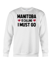Manitoba Is Calling Crewneck Sweatshirt tile