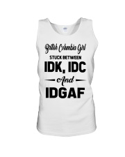 British Columbia Girl - IDK IDC IDGAF Unisex Tank tile