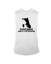 Chicago It's Not For Everyone Sleeveless Tee tile