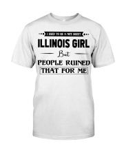 Illinois Girl - But People Ruined Classic T-Shirt tile