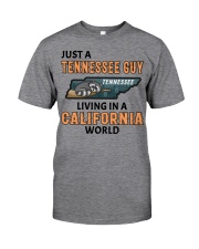 Tennessee Guy Living In California Classic T-Shirt front