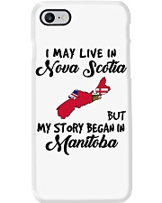 Began In Manitoba - Live In Nova Scotia Phone Case tile