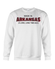 Made In Arkansas A Long Long Time Ago Crewneck Sweatshirt tile