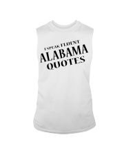 I Speak Fluent Alabama Quotes Sleeveless Tee tile