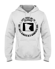 LIFE TOOK ME TO COLORADO BE A MINNESOTA GIRL Hooded Sweatshirt tile