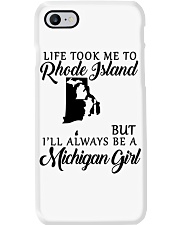 LIFE TOOK TO RHODE ISLAND BE A MICHIGAN GIRL Phone Case tile