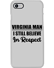 Virginia Man I Still Believe In Respect Phone Case tile