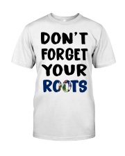 Maine Flag Don't Forget Your Roots Classic T-Shirt tile