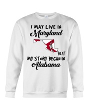 Began In Alabama - Live In Maryland Crewneck Sweatshirt tile