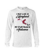 Began In Alabama - Live In Maryland Long Sleeve Tee tile