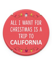A Trip To California Circle ornament - single (porcelain) front
