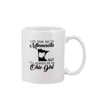 OHIO GIRL LIFE TOOK ME TO MINNESOTA Mug tile
