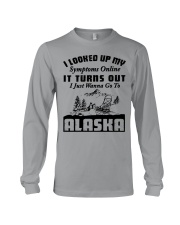 Turn out i just need to go to Alaska Long Sleeve Tee tile