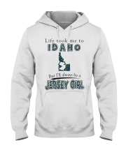 Jersey Girl Life Took Me To Idaho Hooded Sweatshirt tile