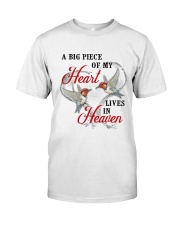 A Big Piece Of My Heart Lives In Heaven Classic T-Shirt front