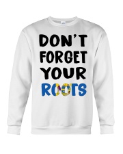 Philadelphia Flag Don't Forget Your Roots Crewneck Sweatshirt tile