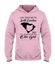 OHIO GIRL LIFE TOOK ME TO SOUTH CAROLINA Hooded Sweatshirt front
