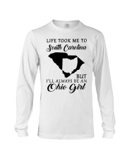 OHIO GIRL LIFE TOOK ME TO SOUTH CAROLINA Long Sleeve Tee tile