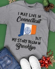 Began In Brooklyn - Live In Connecticut Classic T-Shirt apparel-classic-tshirt-lifestyle-back-69