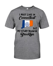 Began In Brooklyn - Live In Connecticut Classic T-Shirt front
