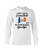 Began In Brooklyn - Live In Connecticut Long Sleeve Tee tile