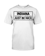 Indiana Just Be Nice Classic T-Shirt tile
