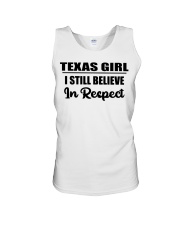 Texas Girl I Still Believe In Respect Unisex Tank tile