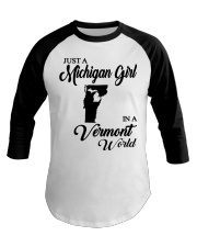 MICHIGAN GIRL IN VERMONT Baseball Tee tile