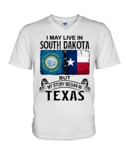 Began In Texas - May Live In South Dakota V-Neck T-Shirt tile