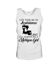 LIFE TOOK TO LOUISIANA BE A MICHIGAN GIRL Unisex Tank tile