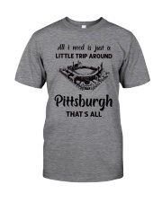 A Little Trip Around Pittsburgh Classic T-Shirt front