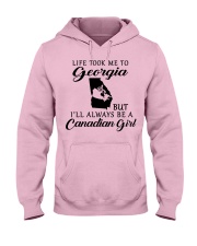LIFE TOOK ME TO GEORGIA BE A CANADIAN GIRL Hooded Sweatshirt front