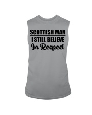 Scottish Man I Still Believe In Respect Sleeveless Tee tile