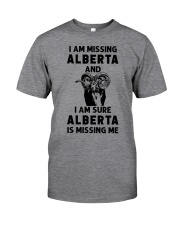 Alberta Is Missing Me Classic T-Shirt front