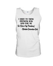 British Columbia Girl Gave Up Thinking Unisex Tank tile