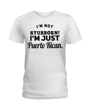 I'M JUST PUERTO RICAN Ladies T-Shirt tile