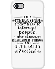 Colorado girl mean to interrupt - get excited Phone Case tile