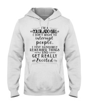 Colorado girl mean to interrupt - get excited Hooded Sweatshirt tile
