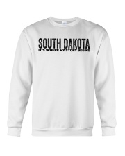 South Dakota - My Story Begins Crewneck Sweatshirt tile