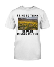 El Paso Misses Me Too Classic T-Shirt tile