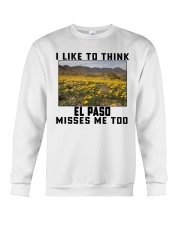 El Paso Misses Me Too Crewneck Sweatshirt tile
