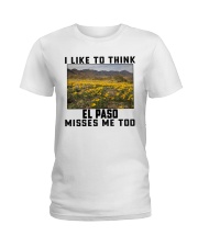 El Paso Misses Me Too Ladies T-Shirt tile